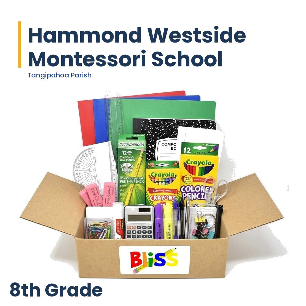 Hammond Westside Montessori School 8th Grade School Supply Kit
