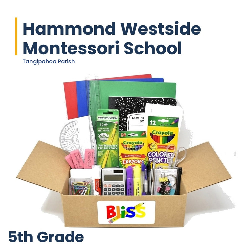 Hammond Westside Montessori School 5th Grade School Supply Kit
