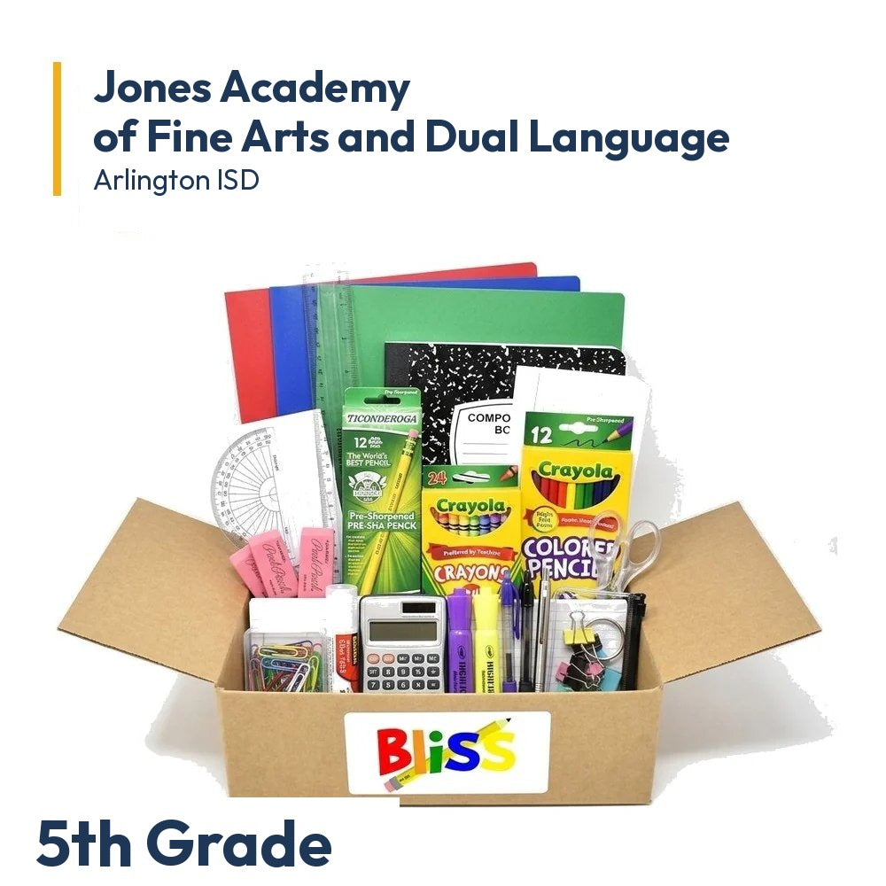 Jones Academy of Fine Arts and Dual Language 5th Grade School Supply Kit