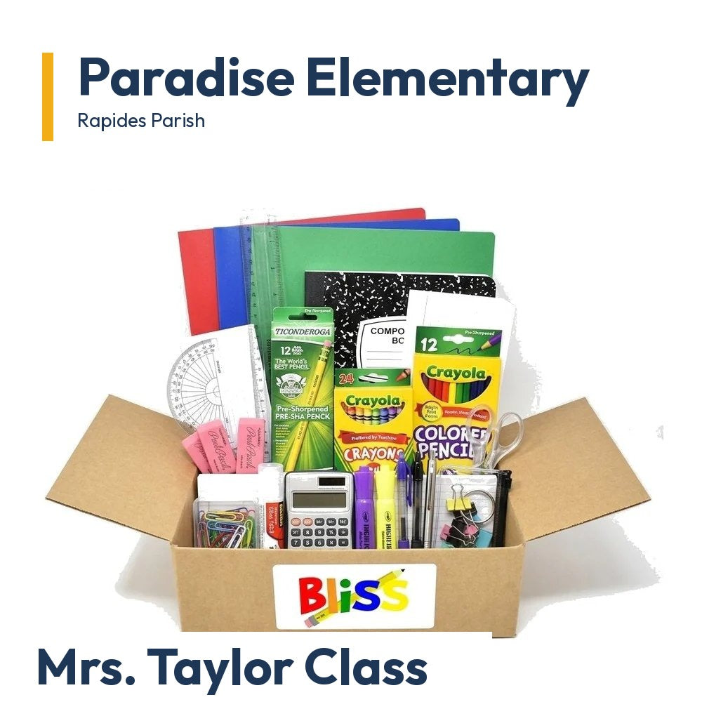 Paradise Elementary Mrs. Taylor Class School Supply Kit
