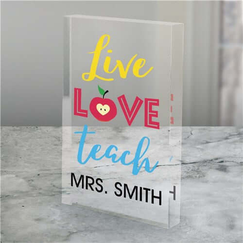 Personalized Live Love Teach Acrylic Keepsake